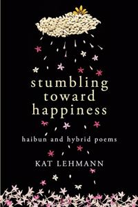 Stumbling Toward Happiness