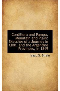 Cordillera and Pampa, Mountain and Plain