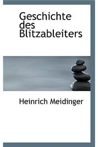 Geschichte Des Blitzableiters