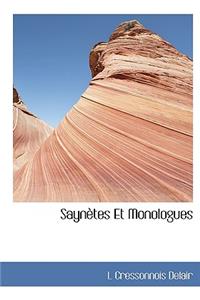 Sayn Tes Et Monologues