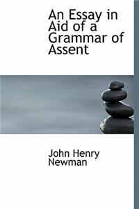 An Essay in Aid of a Grammar of Assent