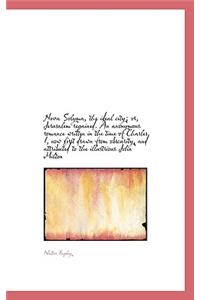 Nova Solyma, the Ideal City; Or, Jerusalem Regained. an Anonymous Romance Written in the Time of Cha