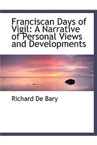 Franciscan Days of Vigil