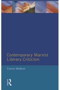 Contemporary Marxist Literary Criticism