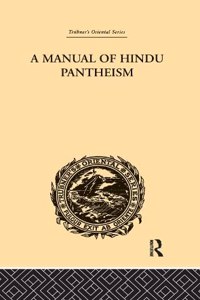 Manual of Hindu Pantheism