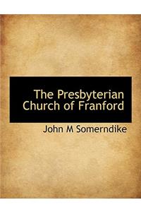 The Presbyterian Church of Franford