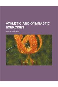 Athletic and Gymnastic Exercises