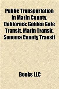 Public Transportation in Marin County, California