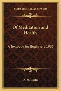 Of Meditation and Health