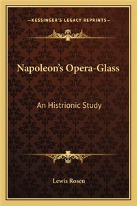 Napoleon's Opera-Glass