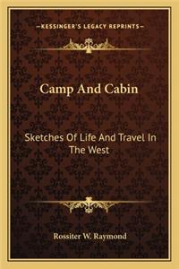Camp And Cabin