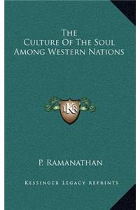 Culture Of The Soul Among Western Nations