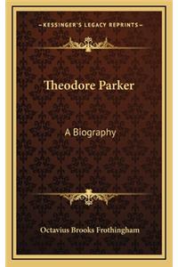 Theodore Parker