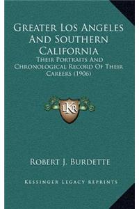 Greater Los Angeles and Southern California