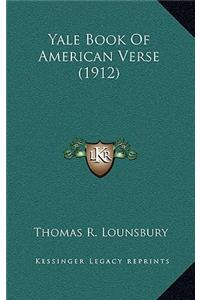 Yale Book Of American Verse (1912)