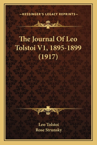 The Journal Of Leo Tolstoi V1, 1895-1899 (1917)