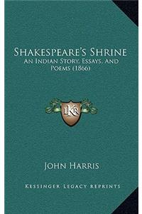 Shakespeare's Shrine