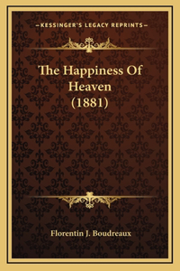 The Happiness Of Heaven (1881)