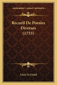 Recueil De Poesies Diverses (1733)