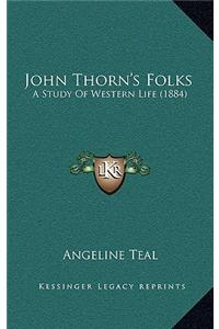 John Thorn's Folks