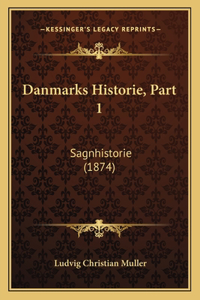 Danmarks Historie, Part 1
