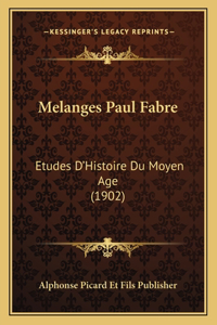 Melanges Paul Fabre