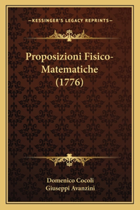 Proposizioni Fisico-Matematiche (1776)