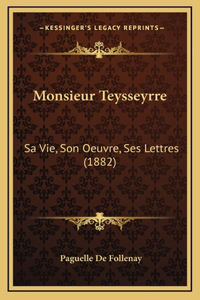 Monsieur Teysseyrre