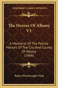 The Heroes Of Albany V1