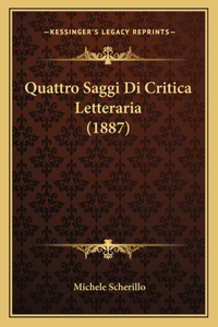 Quattro Saggi Di Critica Letteraria (1887)
