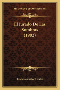 El Jurado De Las Sombras (1902)