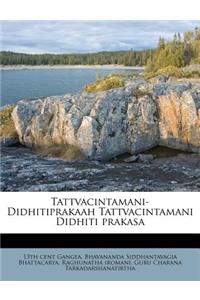 Tattvacintamani-Didhitiprakaah Tattvacintamani Didhiti Prakasa