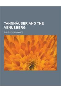 Tannhauser and the Venusberg