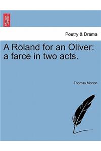 A Roland for an Oliver