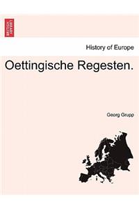 Oettingische Regesten.