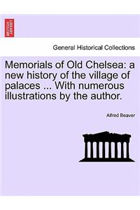 Memorials of Old Chelsea