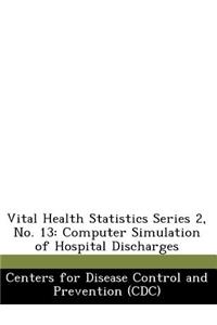 Vital Health Statistics Series 2, No. 13