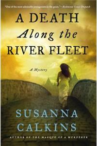 A Death Along the River Fleet: A Mystery