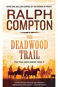 Deadwood Trail