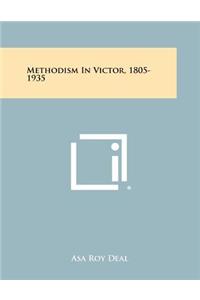 Methodism in Victor, 1805-1935
