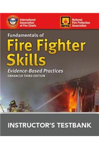 Fundamentals of Fire Fighter Skills: Evidence-Based Practices Instructor's Test Bank CD