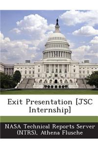 Exit Presentation [Jsc Internship]