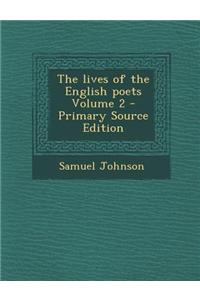 The Lives of the English Poets Volume 2