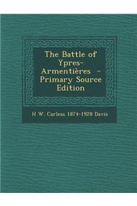 The Battle of Ypres-Armentieres