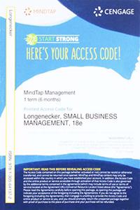 Mindtap Management, 1 Term (6 Months) Printed Access Card for Longenecker/Petty/Palich/Hoy's Small Business Management: Launching & Growing Entrepreneurial Ventures, 18th