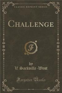 Challenge (Classic Reprint)