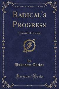 Radical's Progress