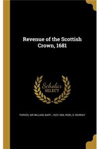 Revenue of the Scottish Crown, 1681