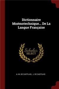 Dictionnaire Mnémotechnique... De La Langue Française