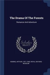 Drama Of The Forests